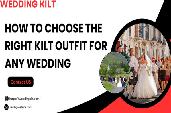 Kilt Outfit for Any Wedding